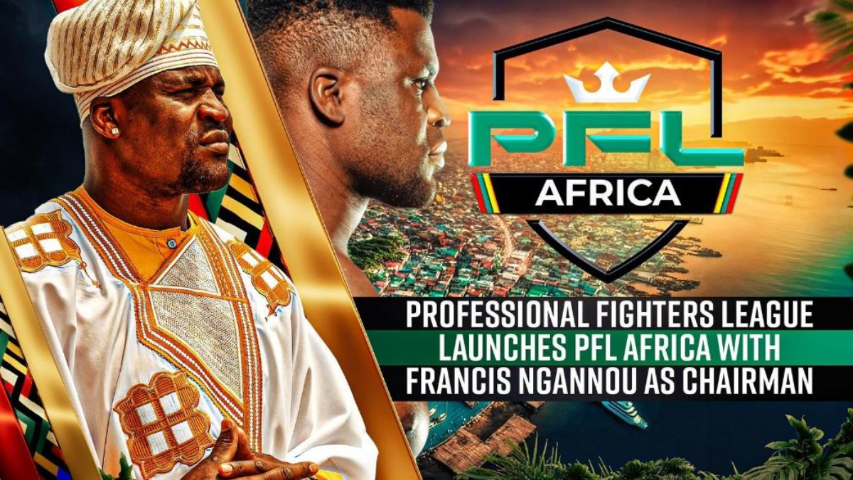 PFL Africa Officially Launched With Francis Ngannou As Chairman, Inaugural Season Set For 2025