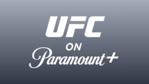 Paramount To End UFC Pay-Per-View For Canada In 2027