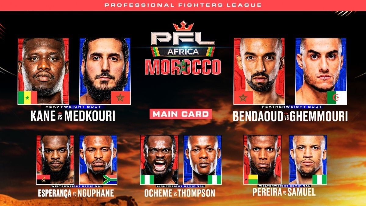 PFL Africa Morocco main card poster featuring Abdoulaye Kane vs. Badr Medkouri and the semifinal matchups in Casablanca